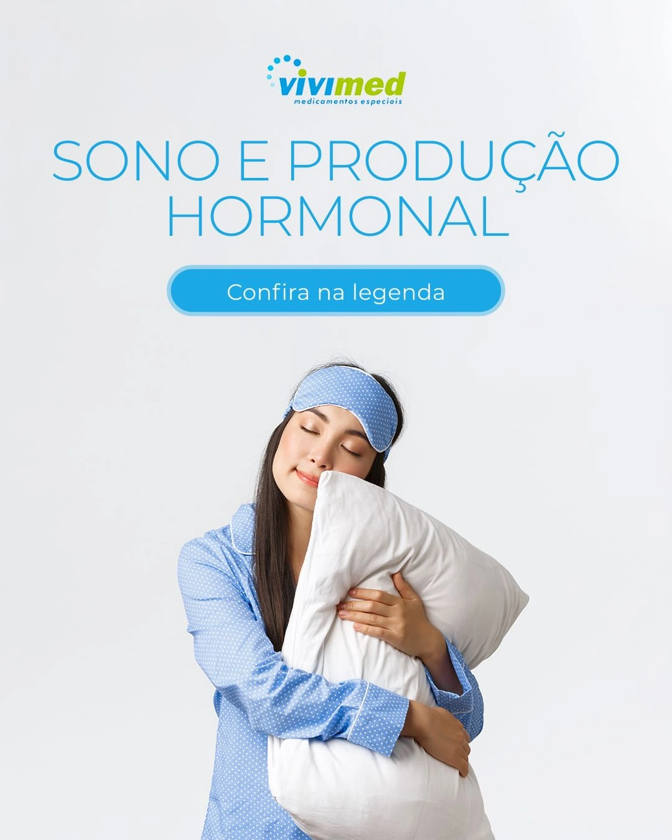 Informação sobre sono e produção hormonal.