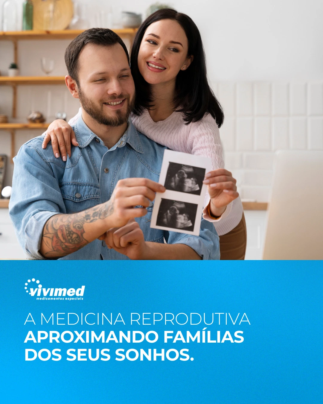 Comunicação sobre o apoio da medicina reprodutiva às famílias.